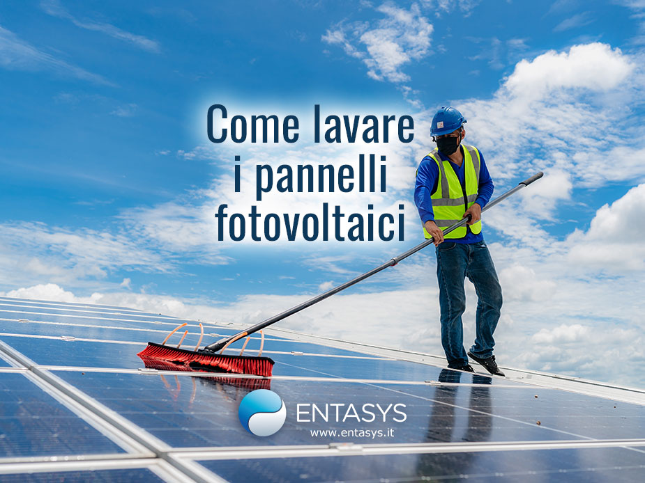 come lavare i pannelli fotovoltaici